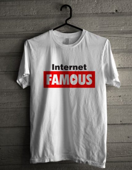 Internet Famous Unisex T Shirt