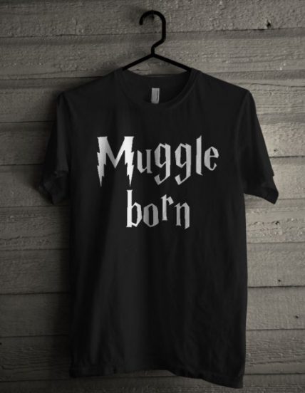 Muggle Born Unisex T Shirt