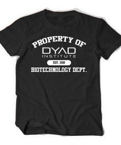 Orphan Black Property of Dyad Institute Unisex T Shirt