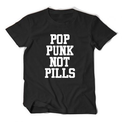 Pop punk not pills Unisex T Shirt