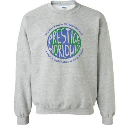 Prestige Worldwide funny Unisex Sweatshirt