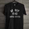 Be Bop 1940 Unisex T Shirt