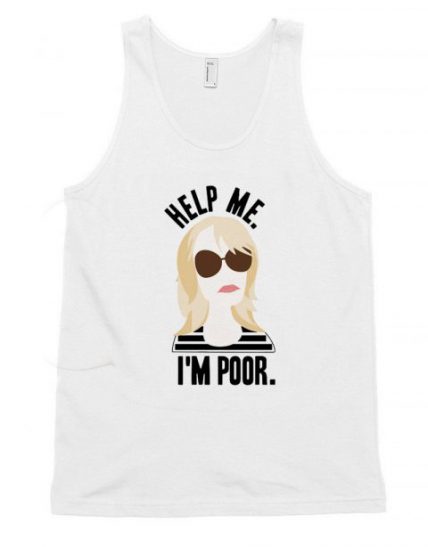 Help Me I'm Poor ANN Unisex Tank Top