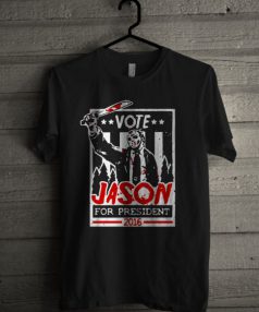 Jason For President 2016 Unisex T Shirt