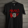 Mama's Boy Jason Unisex T Shirt