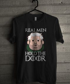 Real Men Hold The Door Unisex T Shirt