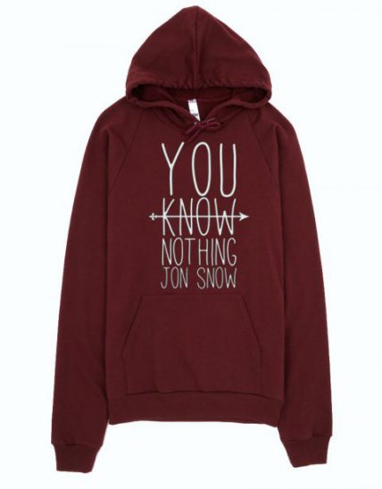 You Know Nothing Jon Snow Unisex Adult Hoodie