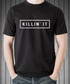 Killin'it quote black Unisex T Shirt