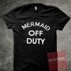 Mermaid of Duty Unisex T Shirt