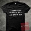 Strong Women Unisex T Shirt