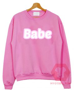 Babe Cute Unisex Sweatshirt