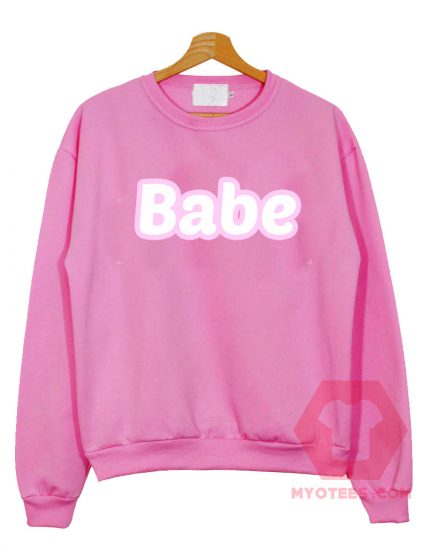 Babe Cute Unisex Sweatshirt