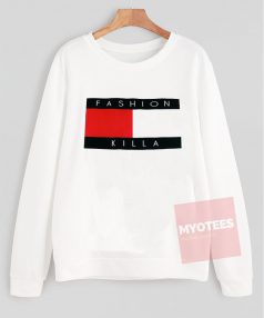 Fashion Killa Unisex Sweatshirt