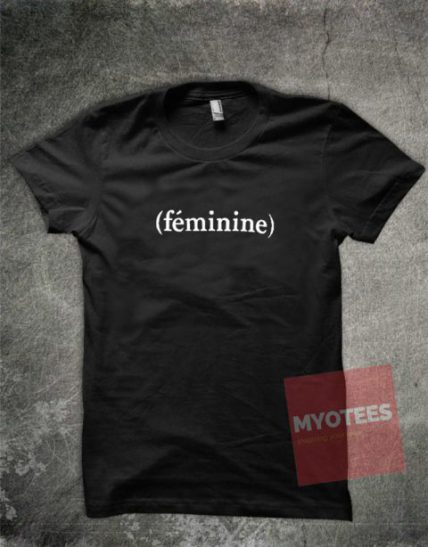 Feminine Unisex T Shirt