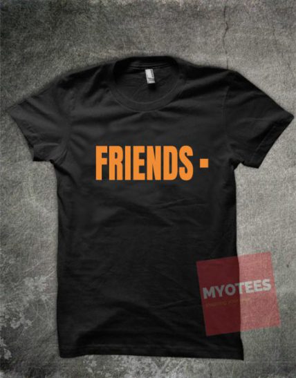 Friends Unisex T Shirt