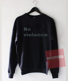 No Violence Unisex Sweatshirt