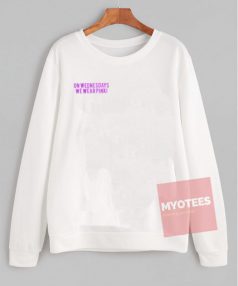 On Wednesday We Wear Pink Unisex Sweatshirt