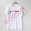 Cry Baby Unisex T Shirt