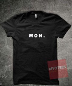 Days a Week Monday Unisex T Shirt