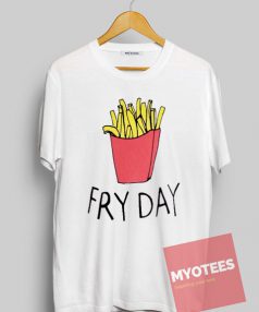 French Fries on Friday Unisex T Shirt