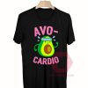 Avo Cardio Unisex T Shirt