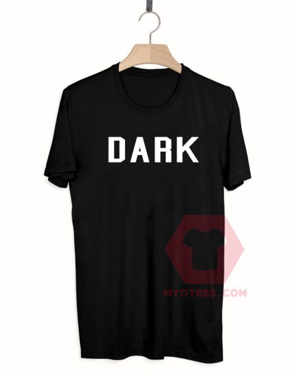 Dark Unisex T Shirt