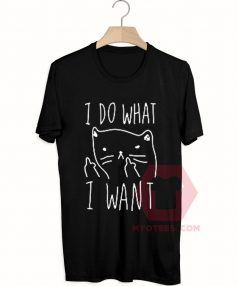 I Do What I Want Cat Unisex T Shirt