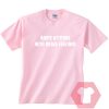 Kanye Attitude With Drake Feelings Unisex T Shirt