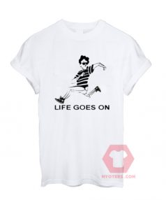 Life Goes On Unisex T Shirt