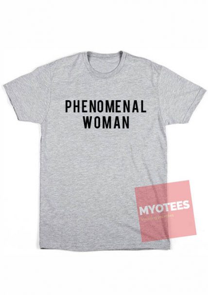 Phenomenal Woman Unisex T Shirt