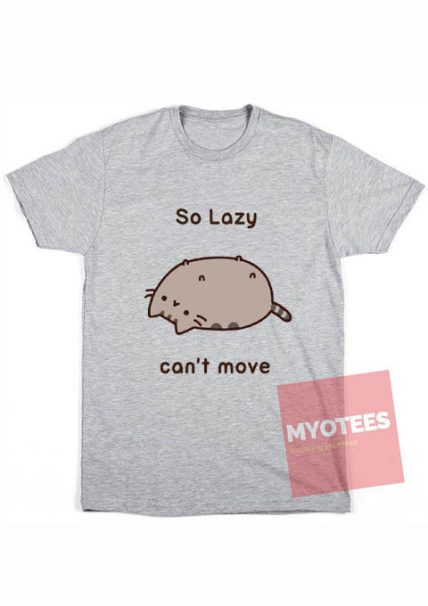 Pusheen So Lazy Unisex T Shirt