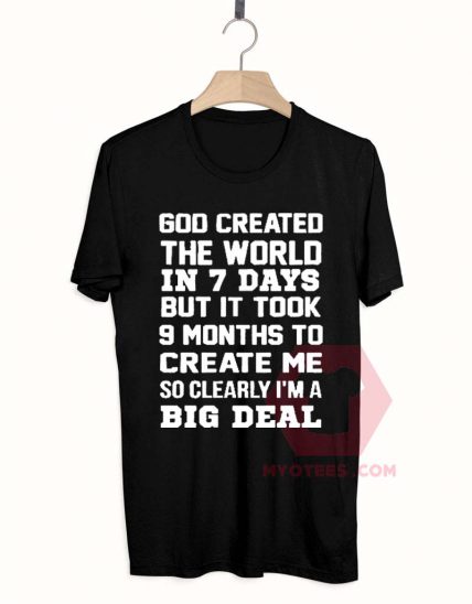 God Created the World in 7 Days Unisex T Shirt