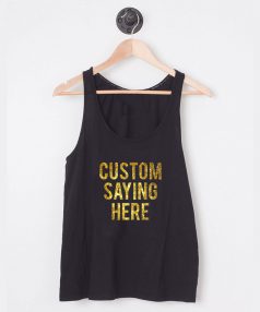 Custom Saying Here Unisex Tank Top