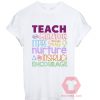 Teach Mentor Inspire Unisex T Shirt