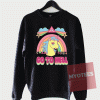 Unicorn Go To Hell Unisex Sweatshirt