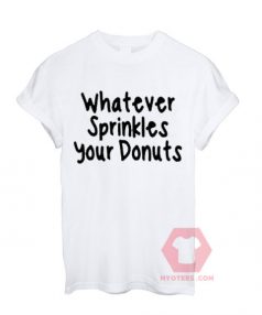 Your Donuts Unisex T Shirt