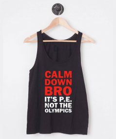 Buy Tank Top Calm Down Bro Unisex on Sale