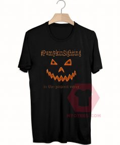 Custom Tees Pumpkin Sighting Unisex on Sale