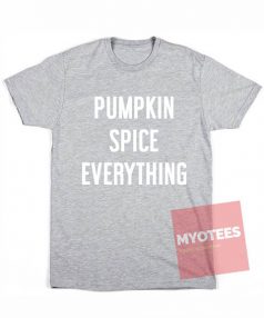 Custom Tees Pumpkin Space Everything Unisex on Sale