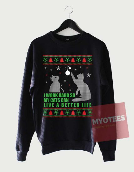 Funny My Cats Can Live Ugly Christmas Sweatshirt