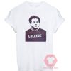 Custom Tees College Unisex On Sale