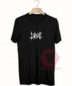 Cheap Custom Tees Love Metal Style On Sale