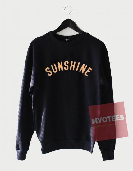 Cheap Custom Sunshine Sweatshirt