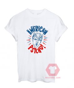 Cheap Custom Tees American Psycho On Sale