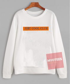 Cheap Custom Just Cool Club Sweatshirt