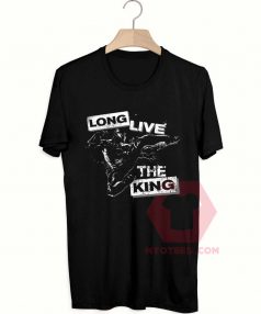 Cheap Custom Tees Long Live The King On Sale