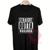 Cheap Custom Tees Straight Outta Wakanda On Sale