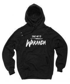 Cheap Custom Take Me To Wakanda Hoodie On Sale