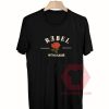 Cheap Custom Tees Rebel With A Cause On Sale