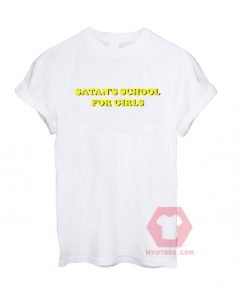 Cheap Custom Tees Satan's School for Girl On Sale